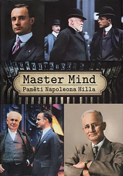Master mind: Paměti Napoleona Hilla