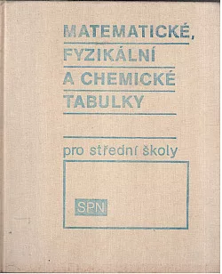 Matematické, fyzikální a chemické tabulky pro střední školy