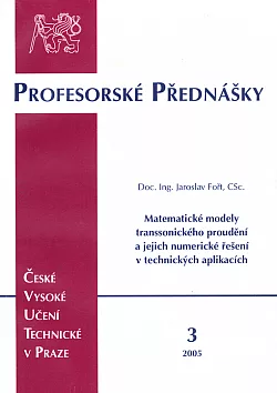 Matematické modely transsonického proudění a jejich numerické řešení v technických aplikacích