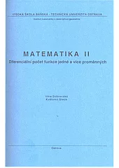 Matematika II: Diferenciální počet funkce jedné a více proměnných