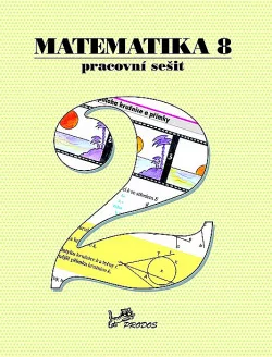 Matematika 8 – Pracovní sešit 2
