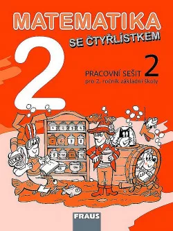 Matematika se Čtyřlístkem 2/2-  Pracovní sešit