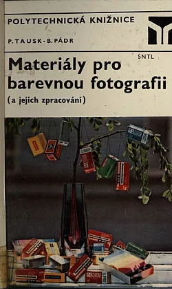 Materiály pro barevnou fotografii (a jejich zpracování)