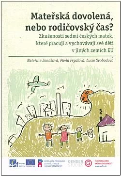 Mateřská dovolená, nebo rodičovský  čas?