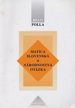 Matica slovenská a národnostná otázka