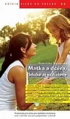 Matka a dcéra, blízke aj vzdialené