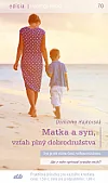 Matka a syn, vzťah plný dobrodružstva