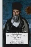 Matteo Ricci: Jezuita v Číně (1552-1610), Rozprava o přátelství