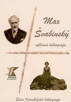 Max Švabinský: Výběrová bibliografie u příležitosti umělcova výročí a pořádání konference Umělec a město