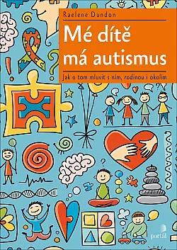 Mé dítě má autismus