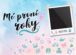Mé první roky