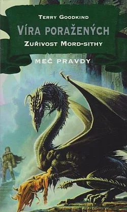 Víra poražených 1: Zuřivost Mord-sithy