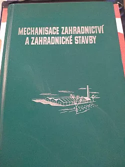 Mechanisace zahradnictví a zahradnické stavby