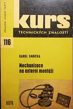 Mechanizace na externí montáži