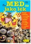 Med jako lék
