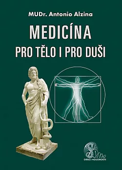 Medicína pro tělo i pro duši