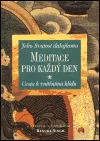 Meditace pro každý den