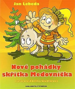 Nové pohádky skřítka Medovníčka