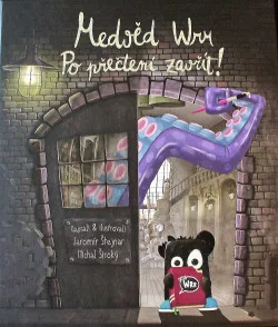 Medvěd Wrr: Po přečtení zavřít!