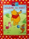 Medvídek Pú - Pojďme si hrát