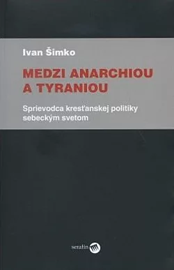 Medzi anarchiou a tyraniou