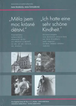 Měla jsem moc krásné dětství / Ich hatte eine sehr schöne Kindheit