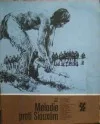 Melodie proti Siouxům