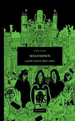 Meltdown a jiné texty 1987-2007