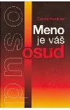 Meno je váš osud