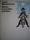 Měsíc krásného zešílení