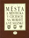 Města a městečka v Čechách, na Moravě a ve Slezsku / 2.díl H-Kole