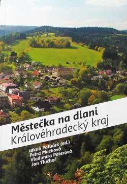 Městečka na dlani - Královéhradecký kraj