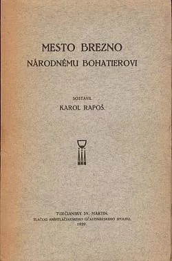 Mesto Brezno národnému bohatierovi