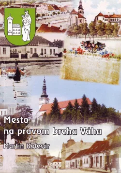 Mesto na pravom brehu Váhu