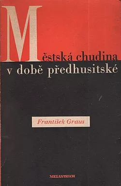 Městská chudina v době předhusitské