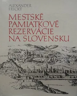 Mestské pamiatkové rezervácie na Slovensku