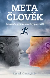 Metačlověk: Osvoboďte svůj nekonečný potenciál