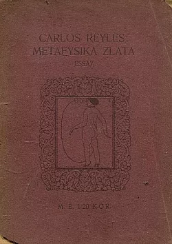 Metafysika zlata: essay