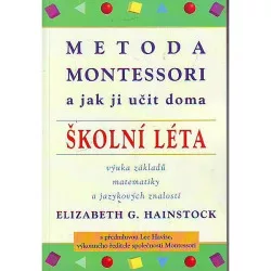 Metoda Montessori a jak ji učit doma - Školní léta