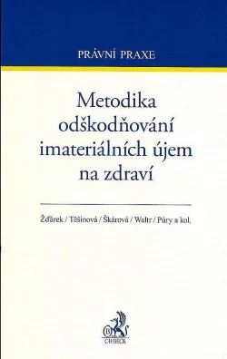 Metodika odškodňování imateriálních újem na zdraví