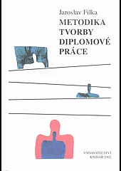 Metodika tvorby diplomové práce
