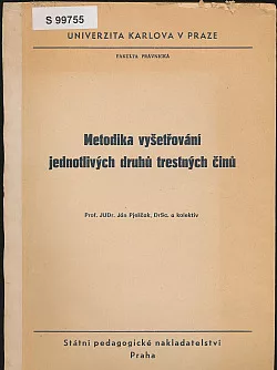 Metodika vyšetřování jednotlivých druhů trestných činů