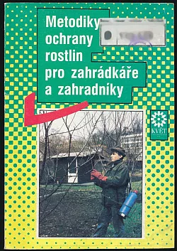 Metodiky ochrany rostlin pro zahradkáře a zahradníky