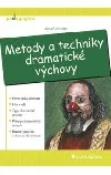 Metody a techniky dramatické výchovy