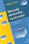 Metody aktivního vyučování: spolupráce žáků ve skupinách
