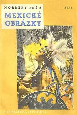 Mexické obrázky