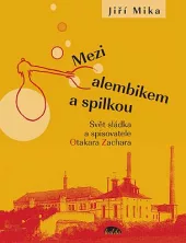 Mezi alembikem a spilkou
