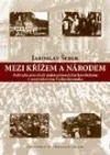 Mezi křížem a národem