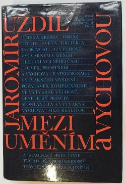Mezi uměním a výchovou