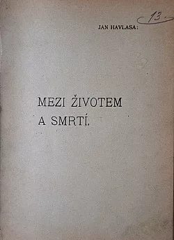 Mezi životem a smrtí